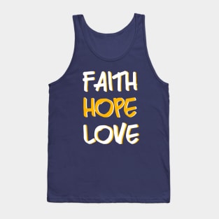 Faith Hope Love Tank Top